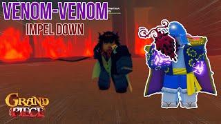 [GPO] How To SOLO Impel Down NIGHTMARE (Venom Method)