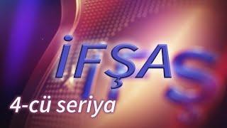 İfşa (4-cü seriya)