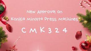 CM Technology GmbH - Toner Manufacturer / CMK324 New Approval on Konica Minolta Press Machines