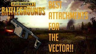 Best Attachments for the VECTOR!!- PUBG Mobile