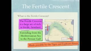 The History of the Fertile Crescent and the Rise of Civilization