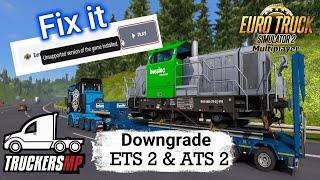 TruckersMP- How To Downgrade Your Game | Unsupported game version detected Fix