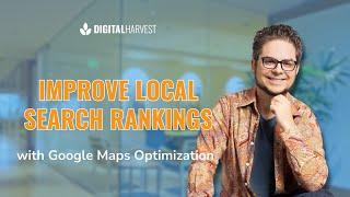 Improve Local Search Rankings with Google Maps Optimization