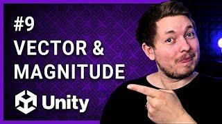 #9 | VECTOR MAGNITUDE & SQRMAGNITUDE  | Unity For Beginners | Unity Tutorial