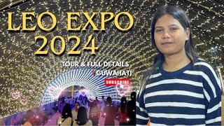 LEO EXPO 2024 |Maniram  Dewan trade centre Guwahati | LEO EXPO | #travelwith_rubi