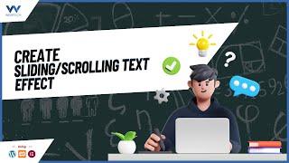 How To Create a Auto Sliding/Scrolling Text Effect in Elementor  - WordPress Tutorials For Beginner