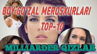 GUZAL BOY MEROSXUR QIZLAR TOP-10