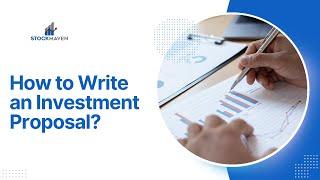 Writing an Investment Proposal: A Step-by-Step Guide to Securing Funding 