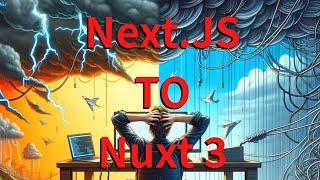 My Experience With Nuxt 3