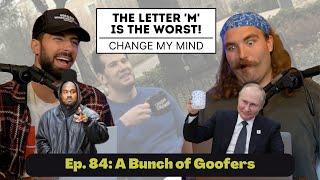 A Bunch of Goofers | Ep 84 | Don Chenz & Casey Drake | Men With Mics Pod