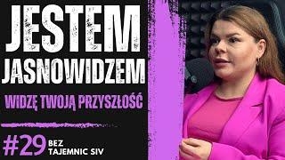 "PRZEPOWIADAM PRZYSZŁOŚĆ I WIDZĘ CO CI JEST!" WRÓŻKA O SWOIM NAPRZYRODZONYM DARZE