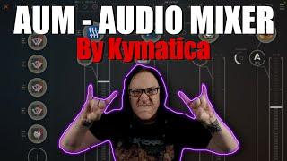 AUM - Audio Mixer by Kymatica on iOS - How To App on iOS! - EP 1416 S13