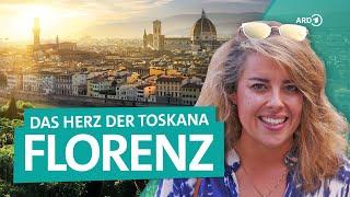 Florenz in Italien – Kunst und Kultur in der Hauptstadt der Toskana | ARD Reisen