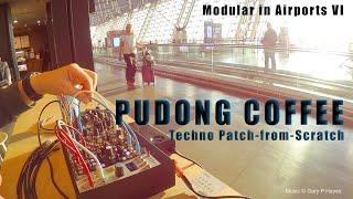 PUDONG COFFEE Modular in Airports VI Real time techno patch-scratch at Shanghai Intl after security