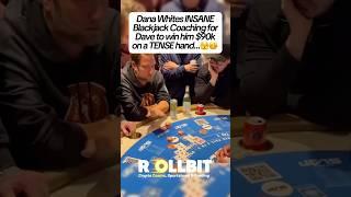 Dana COACH Dave🫣#casino #gambling #blackjack #money #jackpot #daveportnoy #dana #danawhite #vegas