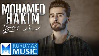 Mohammed Hakim - Safar | محەمەد حەکیم - سەفەر