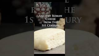 Ancient Roman Cheese for Emperor Augustus