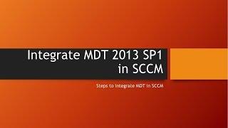 SCCM MDT Integration