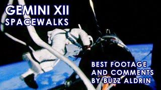 GEMINI XII Spacewalks - Buzz Aldrin - Best Footage & Comments [HD source] (1966/11)