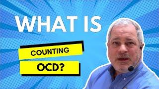 What is Counting OCD? | Anxiety Disorder | Mental Health Awareness | OCD Treatment
