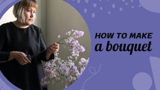 How to make a flower bouquet?