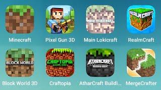 Minecraft, Pixel Gun 3D, Main Lokicraft, RealmCraft, Block World 3D, Craftopia, Athar Craft Building