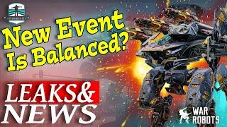 Leaks And News - New Event Is Balanced? War Robots