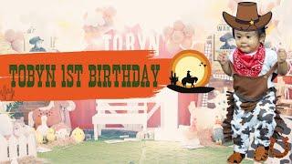 TOBYN 1ST BIRTHDAY | COWBOY THEME | SAME DAY EDIT