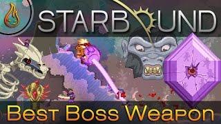 The Best Boss Weapon in Starbound