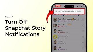 How To Turn Off Snapchat Story Notifications?