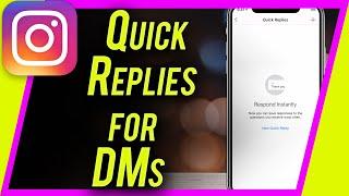 How to use Quick Replies for Instagram DMs