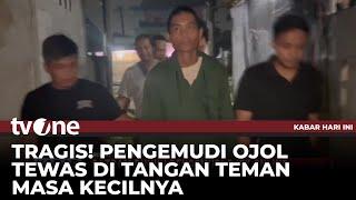 Seorang Satpam Tega Bunuh Teman Masa Kecilnya, Ini Motifnya | Kabar Hari Ini tvOne