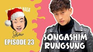 THE ALOBO NAGA SHOW WITH SONGASHIM RUNGSUNG | EPISODE 23