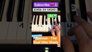 Eminem - The Real Slim Shady #ludi_piano_music #piano #music #pianotutorial #easypiano