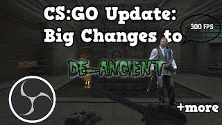 CS:GO Update To De_ancient, OBS Streaming And More! (May 14, 2021)