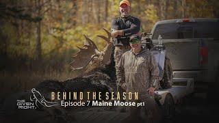 MAINE MOOSE (Pt.1) BTS