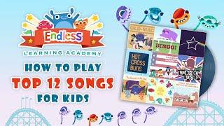 Endless Music Activity - Learn How to Play TOP 12 Songs for Kids | Originator Games