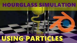 Hourglass Simulation Using Particle Physics - Blender 2.8