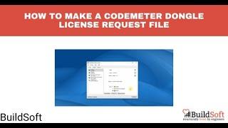 How to make a CodeMeter dongle license request file