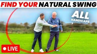 How To Find Your Natural Golf Swing  - for all golfers