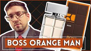 THE FRAGRANCE THAT RIPOFF ITSELF - BOSS ORANGE MAN BY HUGO BOSS