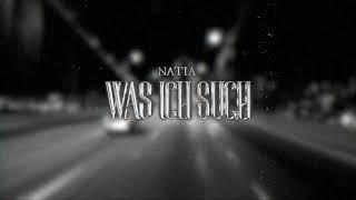 NATIA - WAS ICH SUCH (prod by CAID) (Official Lyric Video)