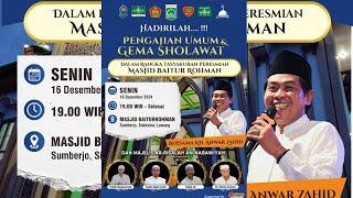  LIVE KH. ANWAR ZAHID | TASYAKURAN PERESMIAN MASJID BAITUR ROHMAN SUMBERJO SIDOLUHUR LAWANG MALANG