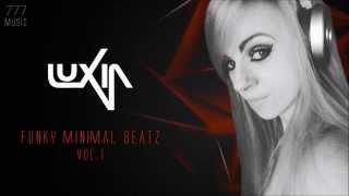 Luxia - Funky Minimal Mix vol.1