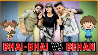 BHAI - BHAI vs BEHAN || Rachit Rojha