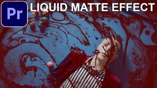 Adobe Premiere Pro CC: Ink Liquid Matte Video Effect (Tutorial / How to)