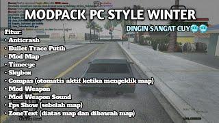 MODPACK PC STYLE WINTER BY RSSKH | GTA SAMP PC