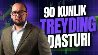 90 kunlik treyding dasturi | UPLIFT Trading