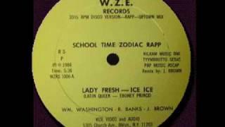 Lady Fresh & Ice Ice - School Time Zodiac Rapp (W.Z.E.-1984)