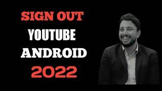 How to logout of youtube account on mobile (2022) Sign out of youtube account #logout #signout